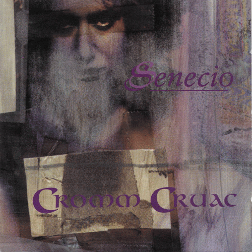 Cromm Cruac : Senecio